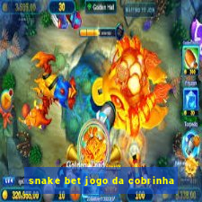 snake bet jogo da cobrinha